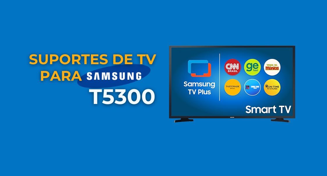 Guia de Suporte para TV Samsung Série T5300