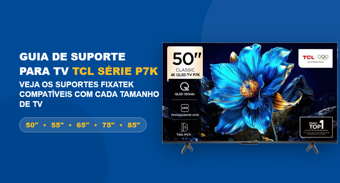 Guia de Suporte para TV TCL Série P7K