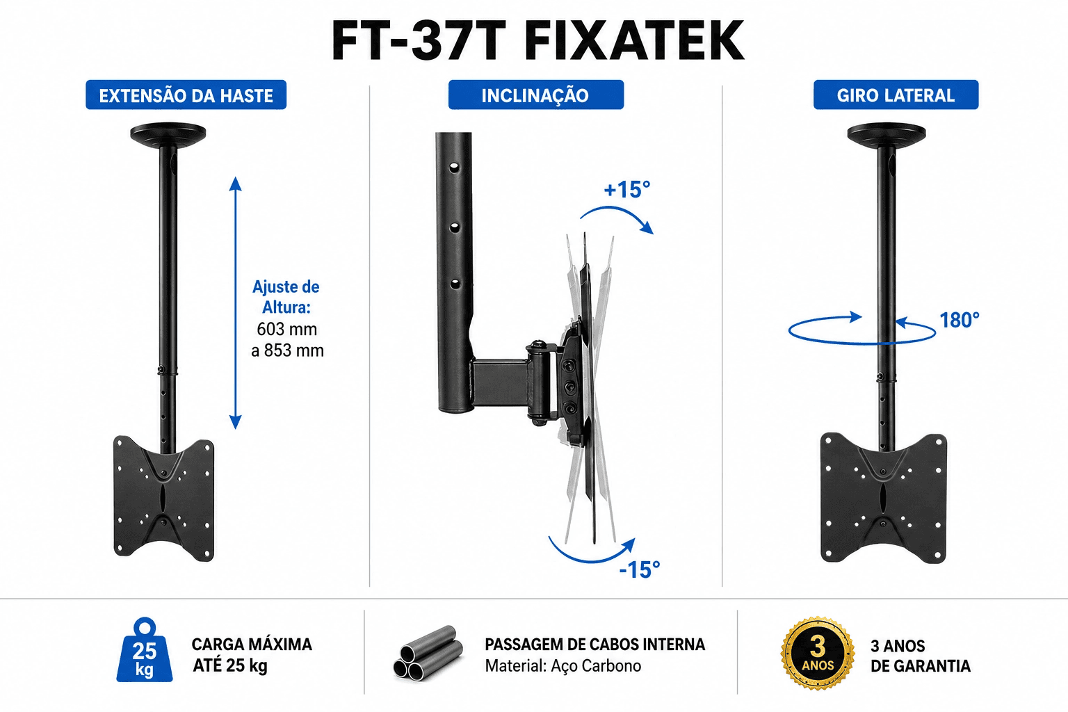 Suporte de Teto para TV LED até 47" e LCD/PLASMA 32" á 43" FT-37T - Fixatek