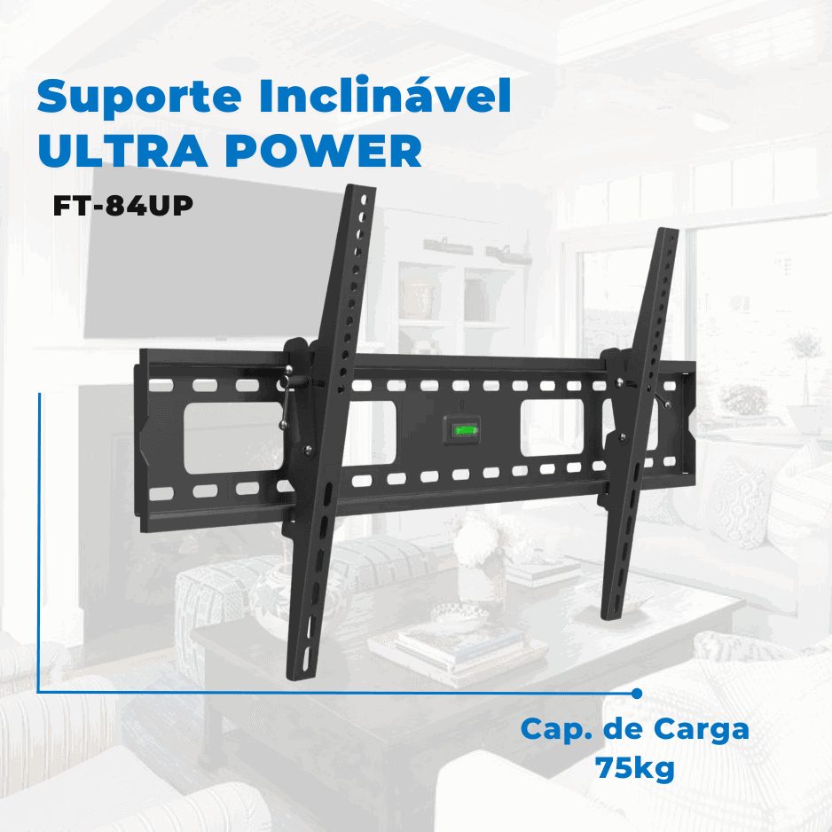 Suporte Fixo / Inclinável para TV até LED / OLED / QLED 110'' com Peso até 75kg FT-84UP - Fixatek - Fixatek