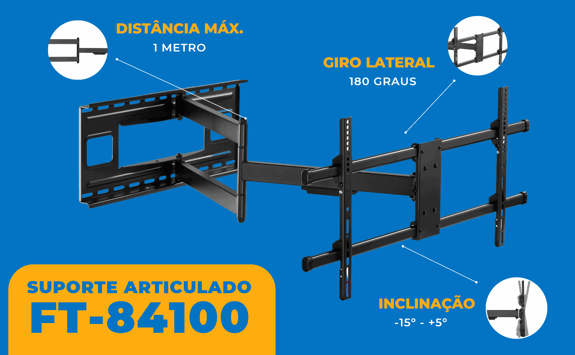 Suporte Articulado para TV LED 43" Até 82'' com Peso Até 40 Kg FT-84100 - Fixatek - Fixatek