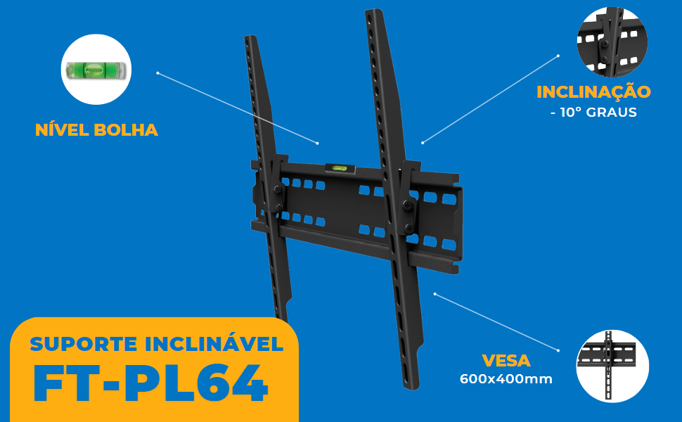Suporte Inclinável para TV LED / OLED / QLED 37" até 70" com Peso até 40 kg FT-PL64 - Fixatek - Fixatek