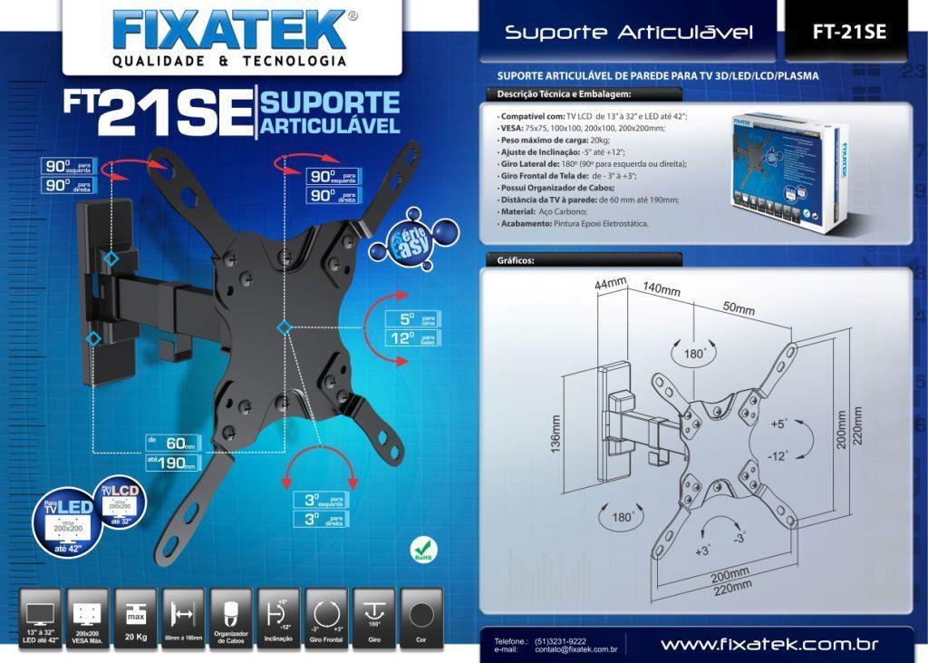 Suporte Articulado para TV LED / OLED / QLED até 47" FT-21SE - Fixatek - Fixatek