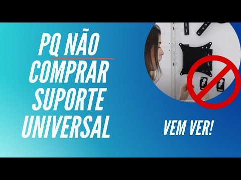 Video - Por Que Você Não Deve Comprar Um Suporte De TV Universal - FT-E40