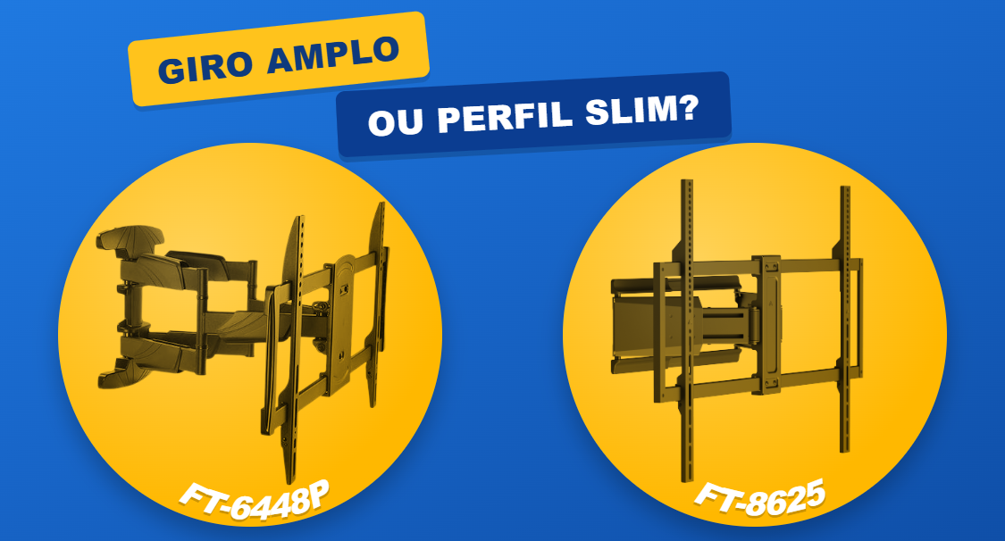 FT-6448P vs FT-8625: Giro Amplo ou Perfil Slim?