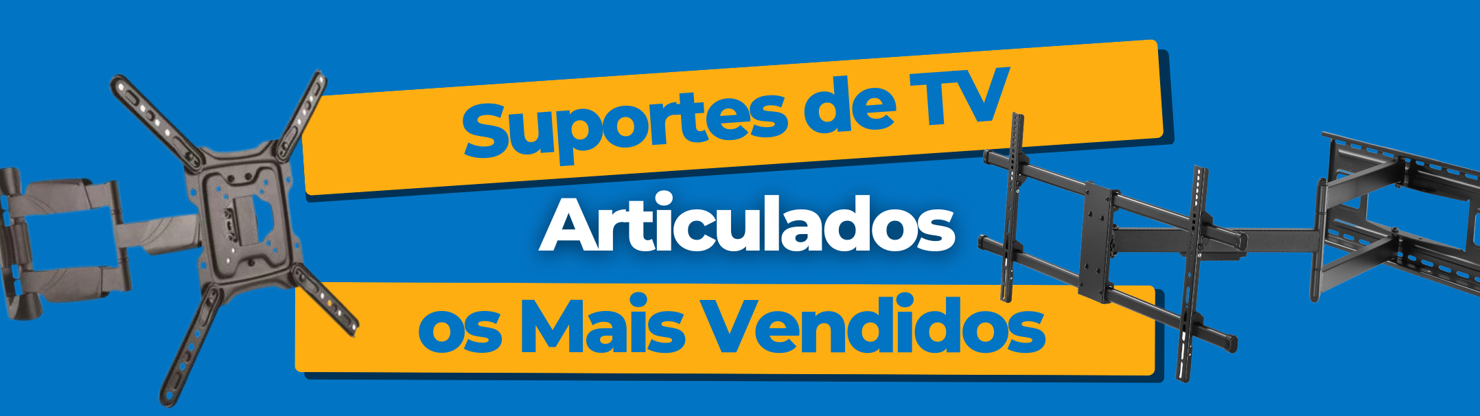 Suportes de TV os mais vendidos - Articulados 