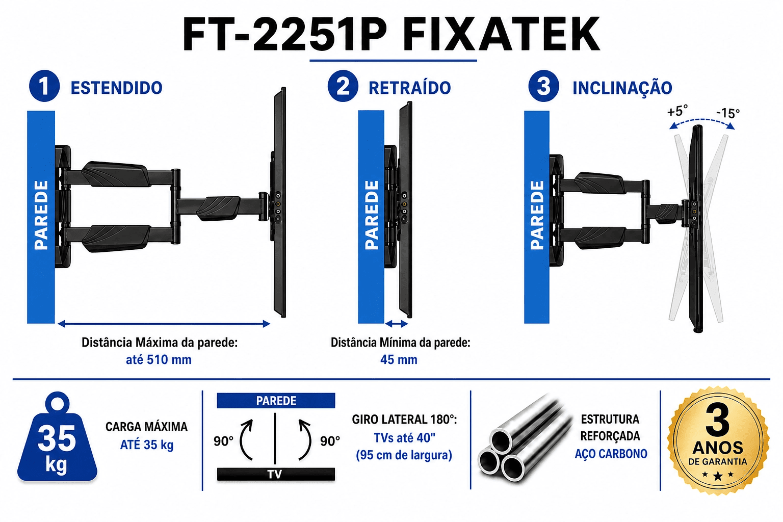 Suporte Articulado para TV LED 23" até 50" com Peso até 35 kg FT-2251P - Fixatek