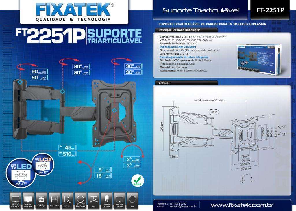 Suporte Articulado para TV LED 23" até 50" com Peso até 35 kg FT-2251P - Fixatek - Fixatek