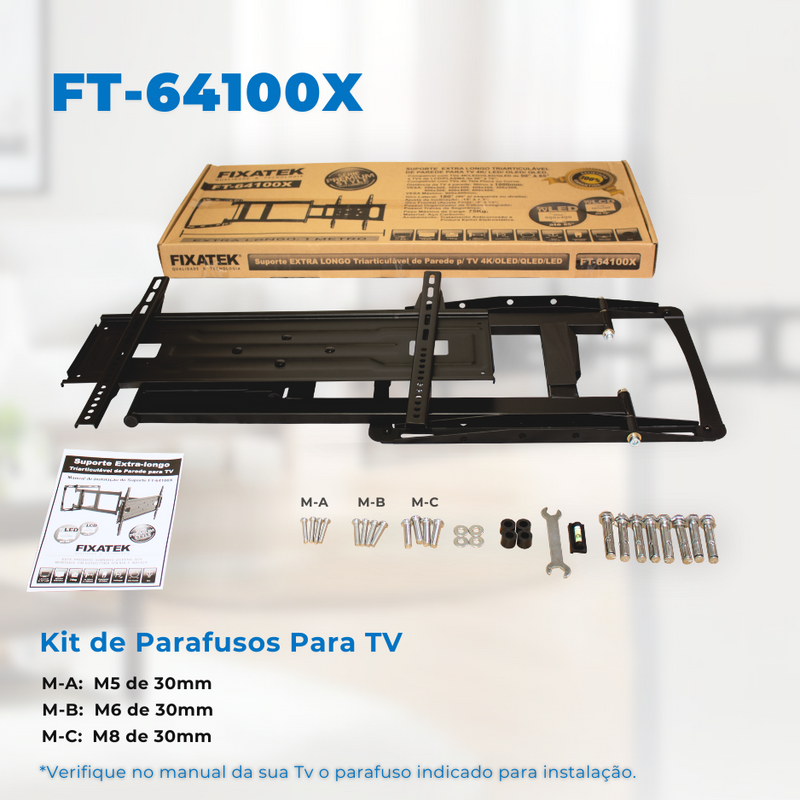 Suporte Articulado para Tv LED 65" á 86'' com Peso até 75 kg - Braço longo de 1 metro (100 cm) FT-64100X - Fixatek - Fixatek