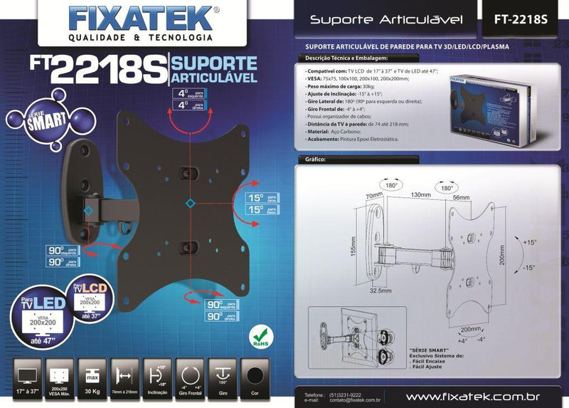 Suporte Articulado para TV LED até 47" e LCD / Plasma 26" á 32" FT-2218S - Fixatek - Fixatek
