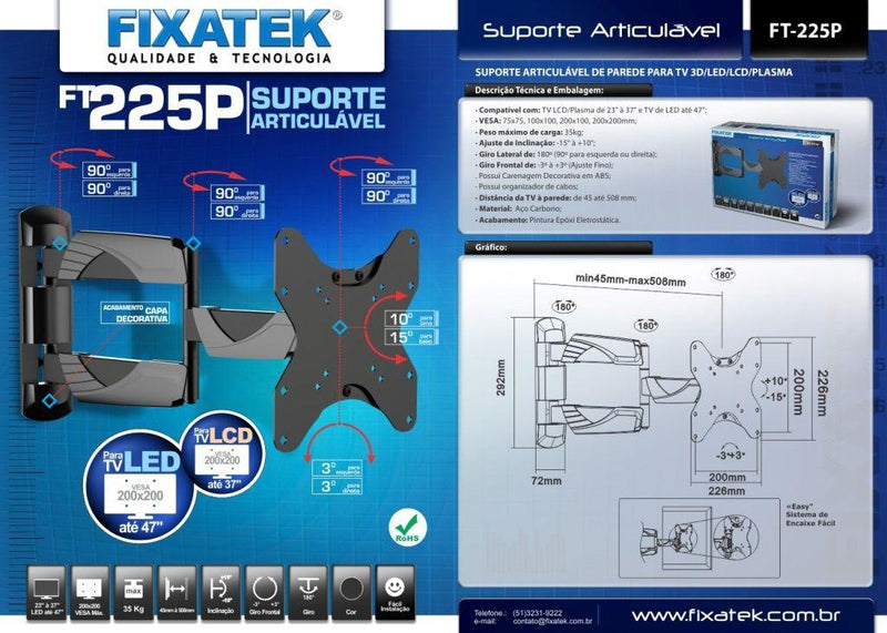 Suporte Articulado para TV LED até 47" FT-225P - Fixatek - Fixatek