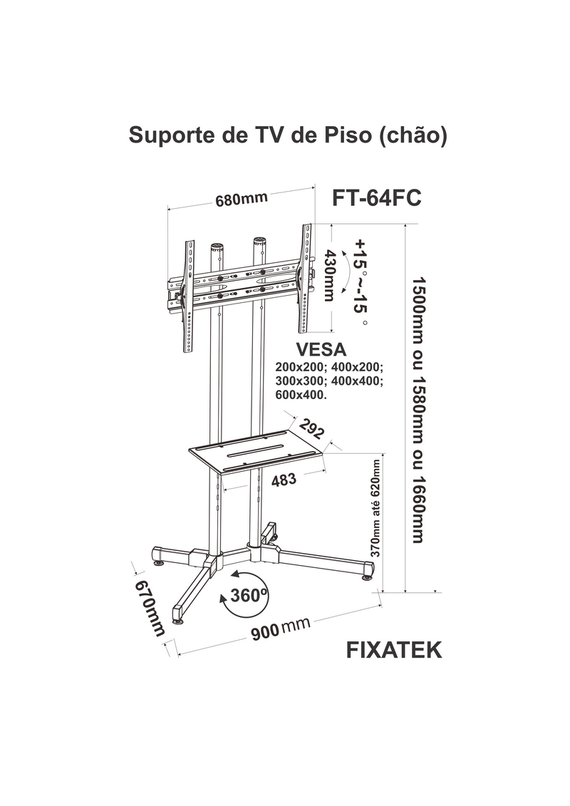 Suporte Fixatek Piso (tipo Totem) FT-64FC - Fixatek - Fixatek