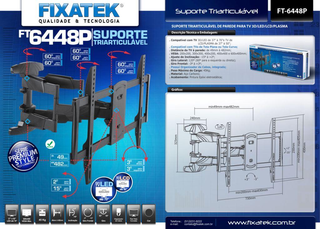 Suporte Articulado Reforçado Braço Duplo Tipo Sanfona para Tv LED 37" á 70'' com Peso até 45kg FT-6448P - Fixatek - Fixatek