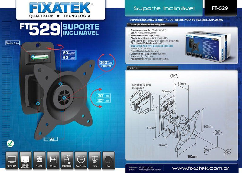 Suporte Inclinável (Orbital) para TV LED/LCD 10" até 22" FT-529 - Fixatek - Fixatek